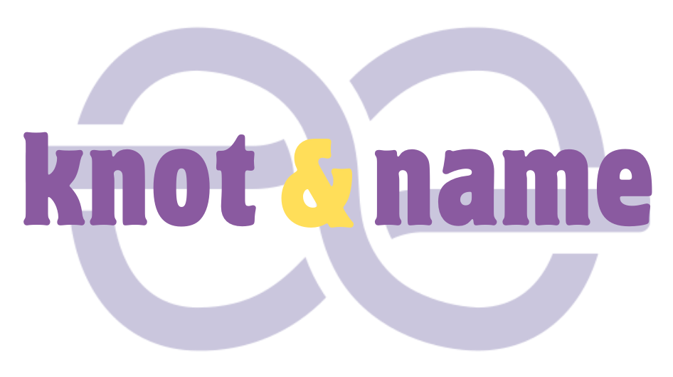 Knot & Name