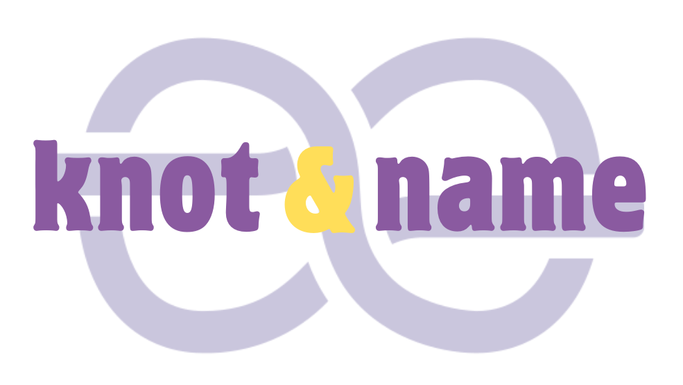 Knot & Name